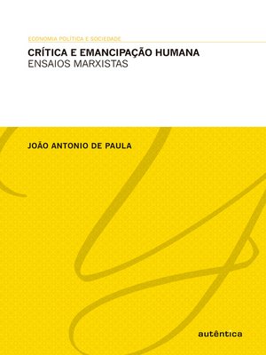 cover image of Crítica e emancipação humana